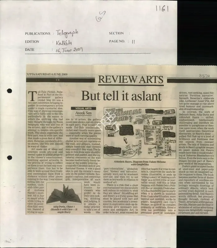 Aveek Sen (Reporter), But tell it Aslant, 2009, Newspaper Clipping