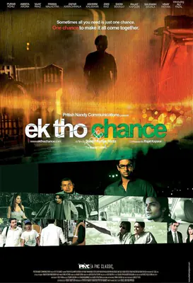 Nandy, Rangita Pritish (Producer), Ek Tho Chance, 2009 | Poster | CinemaEducation | 00842028