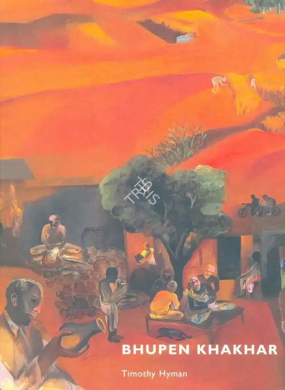 Timothy Hyman (Author), Bhupen Khakhar, 1998, Authored Book