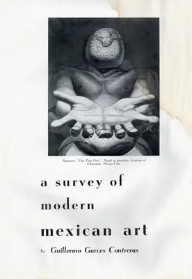 Guillermo Garces Contreras (Essayist), A Survey of Modern Mexican Art, 1953, Essay