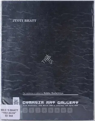 Jyoti Bhatt (Artist), Jyoti Bhatt, 1998, Solo Exhibition Catalogue