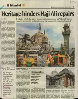 Sharad Vyas (Reporter), Heritage Hinders Haji Ali Repairs, 2005, Newspaper Clipping