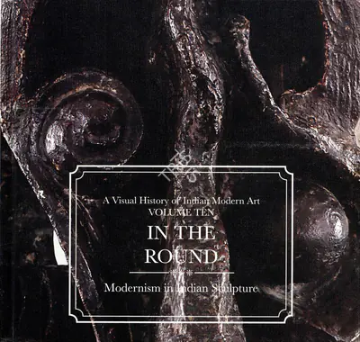 DAG (Organiser), A Visual History of Indian Modern Art, 2015, Group Exhibition Catalogue