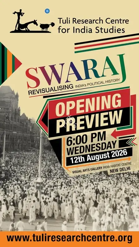 Tuli Research Centre for India Studies (Editor), SWARAJ - Revisualising India's Political History, 2026, In-house Video