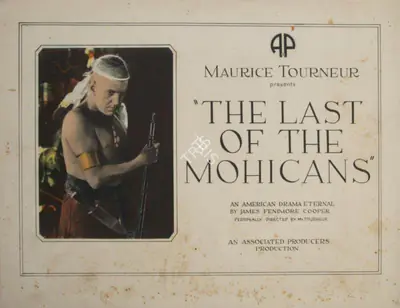 Maurice Tourneur (Producer), The Last of the Mohicans, 1920, Lobby card