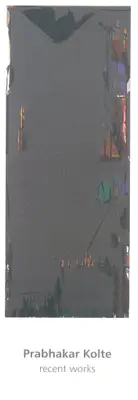 Prabhakar Kolte (Artist), Prabhakar Kolte, 2007, Solo Exhibition Invitation