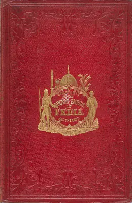 E.H. Nolan (Author), The History of The British Empire In India and The East, 1880, Authored Antiquarian Book