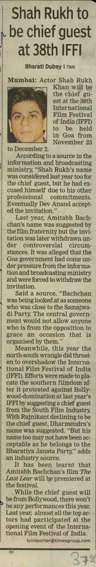 Bharti K. Dubey (Reporter), Shah Rukh to Be Chief Guest At 38th IFFI, 2007, Newspaper Clipping