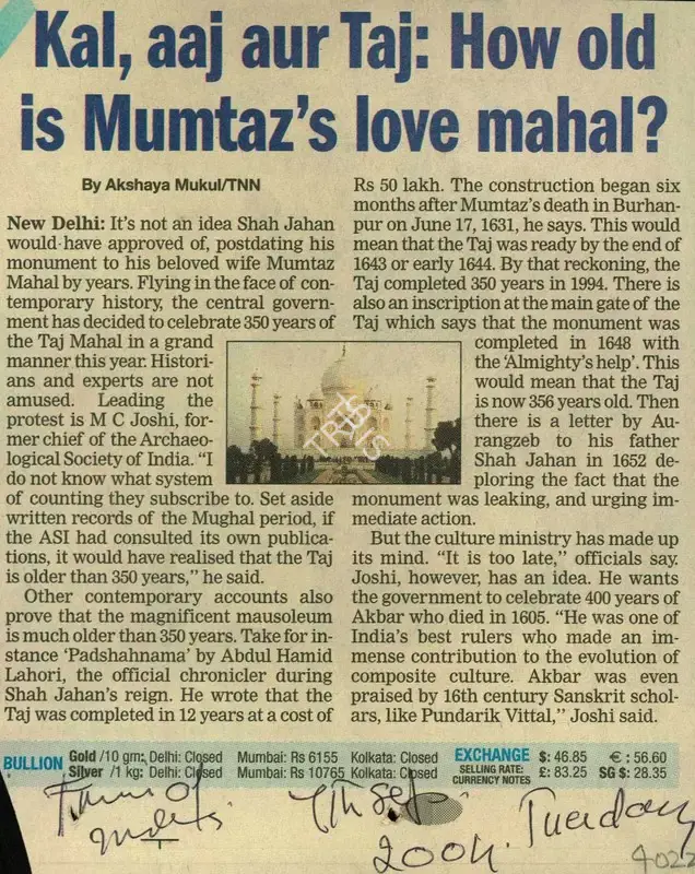 Akshaya Mukul (Reporter), Kal, aaj aur Taj: How old is Mumtaz's love Mahal, 2004, Newspaper Clipping