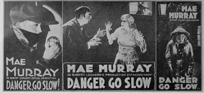 Robert Z. Leonard (Director), Danger, Go Slow, 1918, Handbill