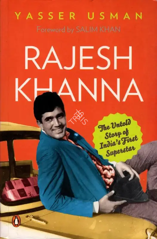 Yasir Usman (Author), Rajesh Khanna, 2014, Authored Book