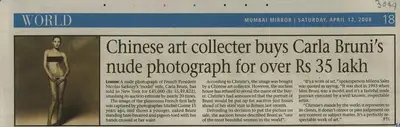 Chinese Art Collecter Buys Carla Bruni's Nude Photograph for over Rs 35 lakh, 2008, Newspaper Clipping