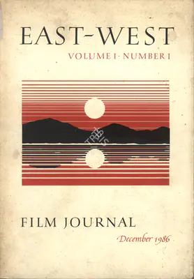 Mary G. F. Bitterman (Director), East - West Film Journal, 1986, International Film Festival Catalogue