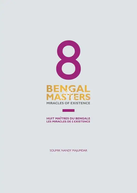 Soumik Nandy Majumdar (Author), 8 Bengal Masters, 2015, Authored Book