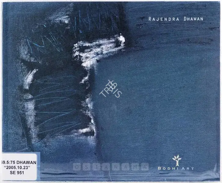 Rajendra Dhawan (Artist), Rajendra Dhawan, 2005, Solo Exhibition Catalogue