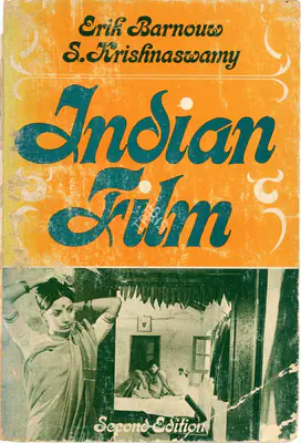 Erik Barnouw (Joint Author), Indian Film, 1980, Authored Book