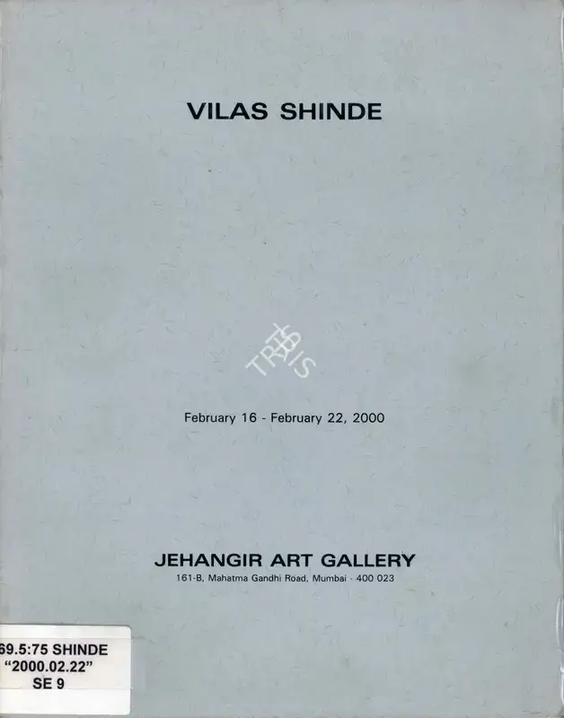 Vilas Shinde (Artist), Vilas Shinde, 2000, Solo Exhibition Catalogue