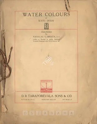 Kanu Desai (Author), Watercolours, 1932, Authored Book
