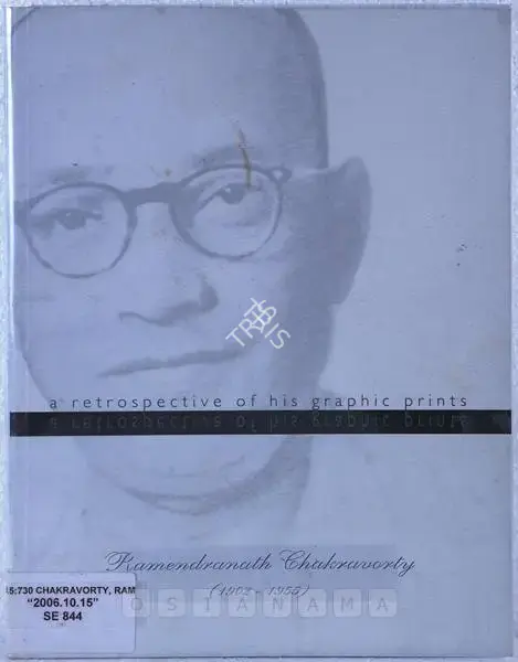 Ramendranath Chakravorty (Artist), Ramendranath Chakravorty (1902 - 1955), 2006, Solo Exhibition Catalogue