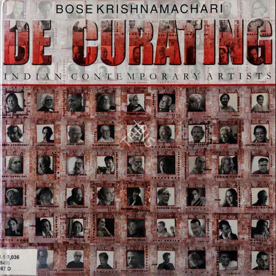 Bose Krishnamachari (Author), De Curating, 2003, Authored Book