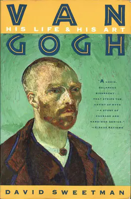 David Sweetman (Author), Van Gogh, 1990, Authored Book