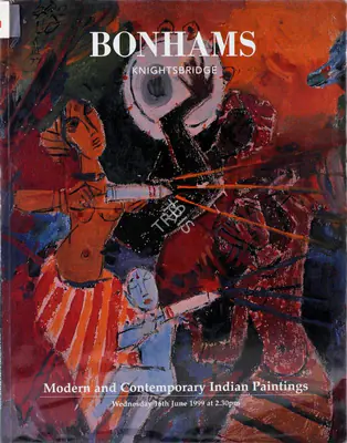 Bonhams (Auction House), Modern and Contemporary Indian Paintings, 1999, Auction Catalogue