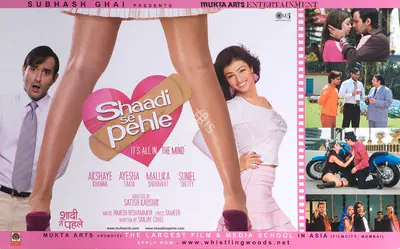 Subhash Ghai (Producer), Shaadi Se Pehle, 2006, Lobby Card