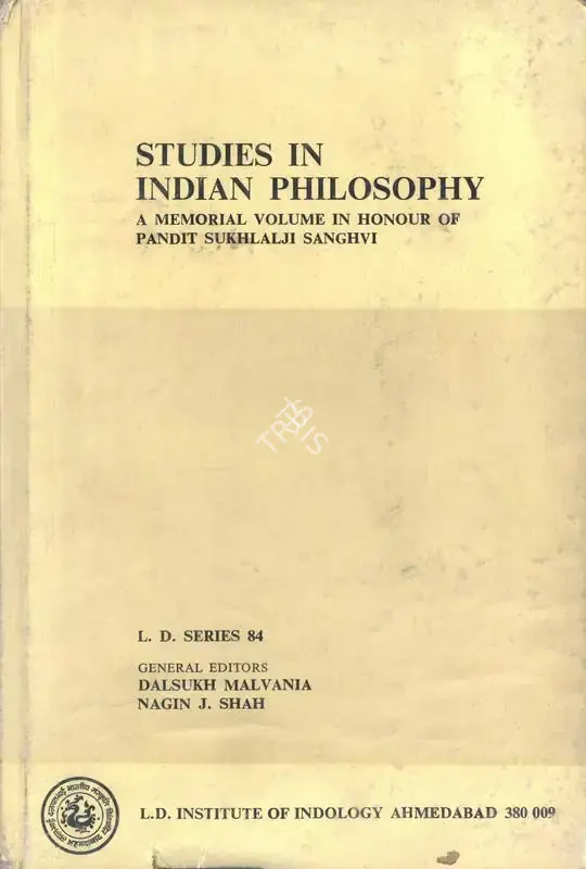 Dalsukh Malvania (Editor), Studies in Indian Philosophy, 1981, Edited Book