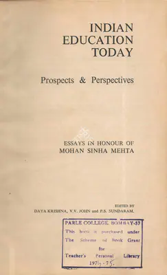 Daya Krishna (Editor), Indian Education Today, 1970, Edited Book