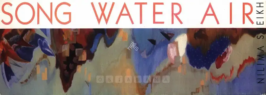 Nilima Sheikh (Artist), Song, Water, Air, 1993, Solo Exhibition Catalogue