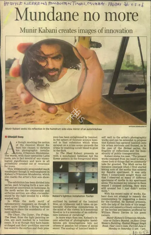 Gitanjali Dang (Reporter), Mundane no more, 2006, Newspaper Clipping
