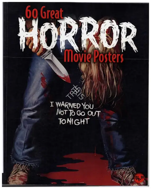 Bruce Hershenson (Editor), 60 Great Horror Movie Posters, 2003, Edited Book