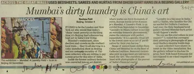 Reshma Patil (Reporter), Mumbai's Dirty Laundry is China's Art, 2008, Newspaper Clipping