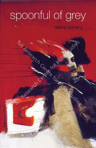 Diana Romany (Author), Spoonful of Grey, 2005, Authored Book