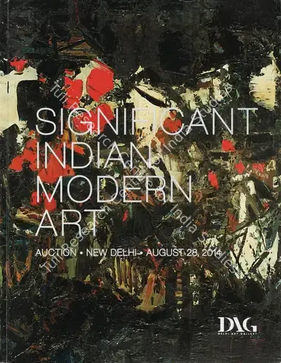 DAG (Auction House). Significant Indian Modern Art. 28 August 2014, New Delhi | Auction Catalogue | EconomicsArt | 00862182