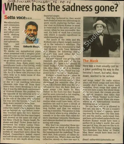 Sidharth Bhatia (Reporter), Where has the sadness gone, 2006, Newspaper Clipping