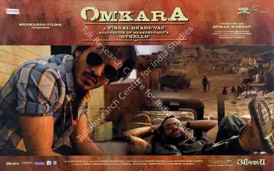 Tassaduq Hussain (Cinematographer), Omkara, 2006, Lobby Card