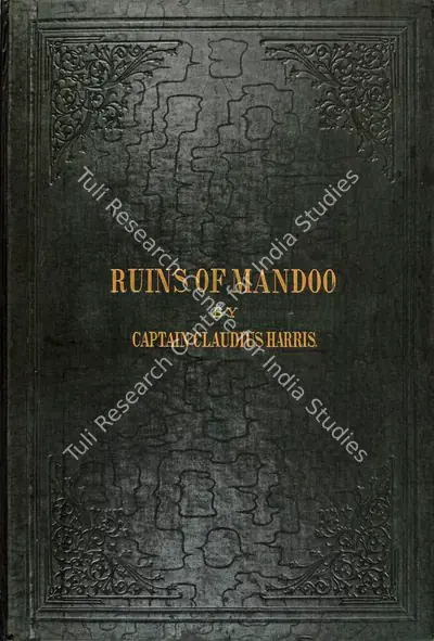 J. Guiaud (Author), Ruins of Mandoo, 1860, Authored Antiquarian Book
