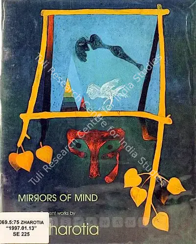 Jai Zharotia (Artist), Mirrors of Mind, 1997, Solo Exhibition Catalogue