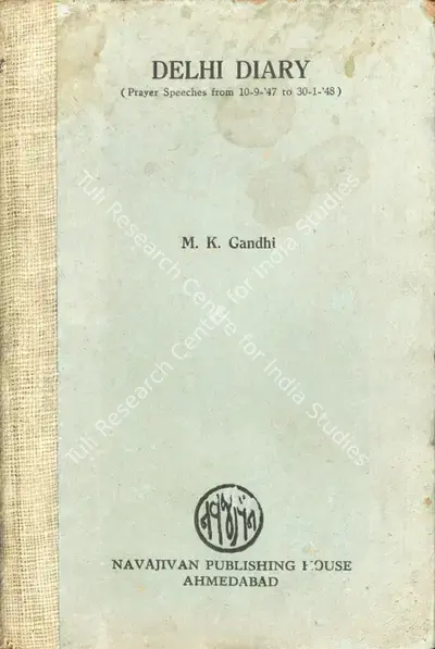 M.K Gandhi (Author), Delhi Diary, 1948, Authored Book
