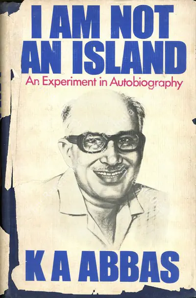 Khwaja Ahmad Abbas (Author), I am Not an Island, 1977, Authored Book