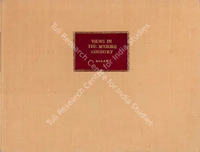 Alexander Allan (Author), The Collection of the Views in the Mysore country, 1794, Authored Antiquarian Book