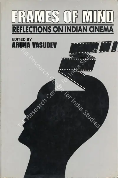 Aruna Vasudev (Editor), Frames of Mind, 1995, Edited Book