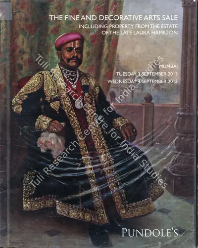 Pundole (Auction House), The Fine and Decorative Arts Sale, 2013, Auction Catalogue