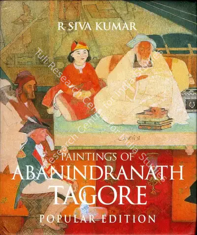 R. Siva Kumar (Author), Paintings of Abanindranath Tagore, 2008, Authored Book