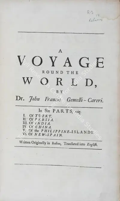 John Francis Gemelli Careri (Author), A Voyage Round The World, 1704, Authored Antiquarian Book