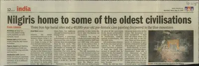 Arun Ram (Reporter), Nilgiris Home to some of the Oldest Civilisations, 2007, Newspaper Clipping