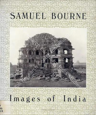 Arthur Ollman (Author), Samuel Bourne, 1983, Authored Book