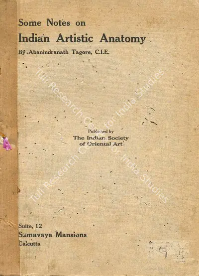 Abanindranath Tagore (Author), Some Notes on Indian Artistic Anatomy, 1914, Authored Antiquarian Book