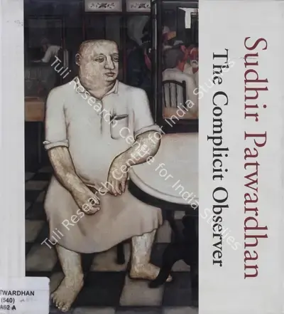 Sudhir Patwardhan (Author), Complicit Observer, 2005, Authored Book